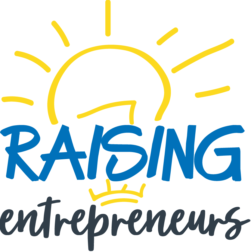 Raising Entrepreneurs Podcast