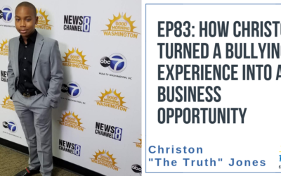EP83: How Christon Turned a Bullying Experience into a Business Opportunity