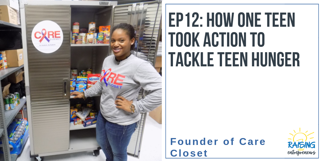 EP12: How One Teen Took Action to Tackle Teen Hunger