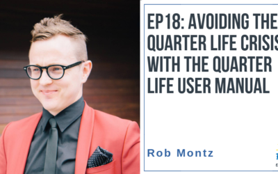 EP18: Avoiding the Quarter Life Crisis with the Quarter Life User Manual