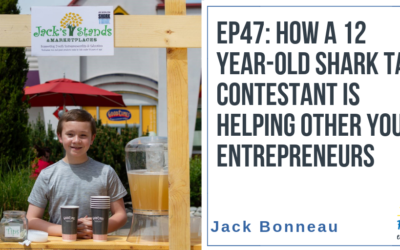 EP47: How a 12 Year-Old Shark Tank Contestant is Helping Other Young Entrepreneurs